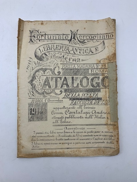 Fortunato Mercogliano. Libreria antica e moderna, Roma. Catalogo della scelta raccolta de' libri appartenenti all'esimio Comm. Cantalupi Andrea